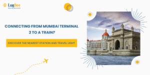 Connecting from Mumbai Terminal 2 to a Train? Discover the Nearest Station and Travel Light