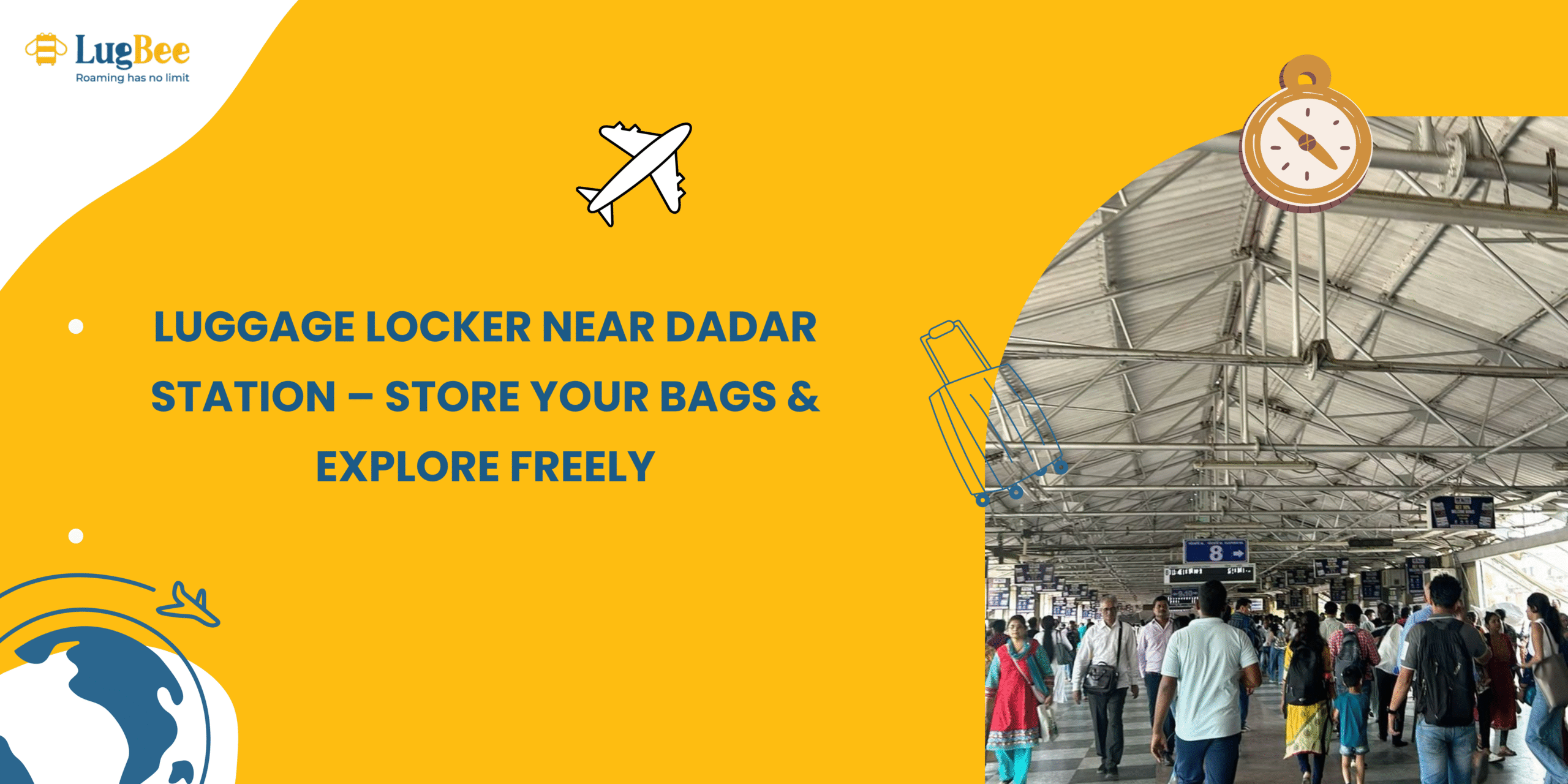 Luggage Locker Near Dadar Station – Store Your Bags & Explore Freely
