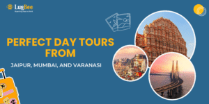 Perfect Day Tours from Jaipur, Mumbai, and Varanasi