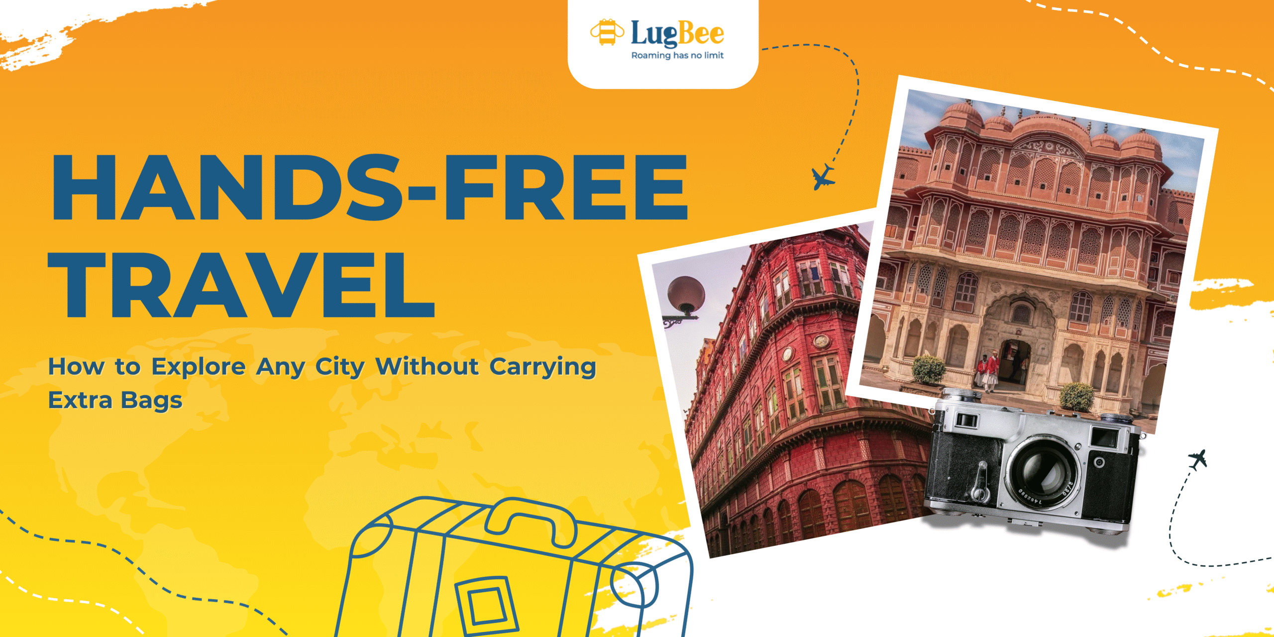 Hands-Free Travel: How to Explore Any City Without Carrying Extra Bags