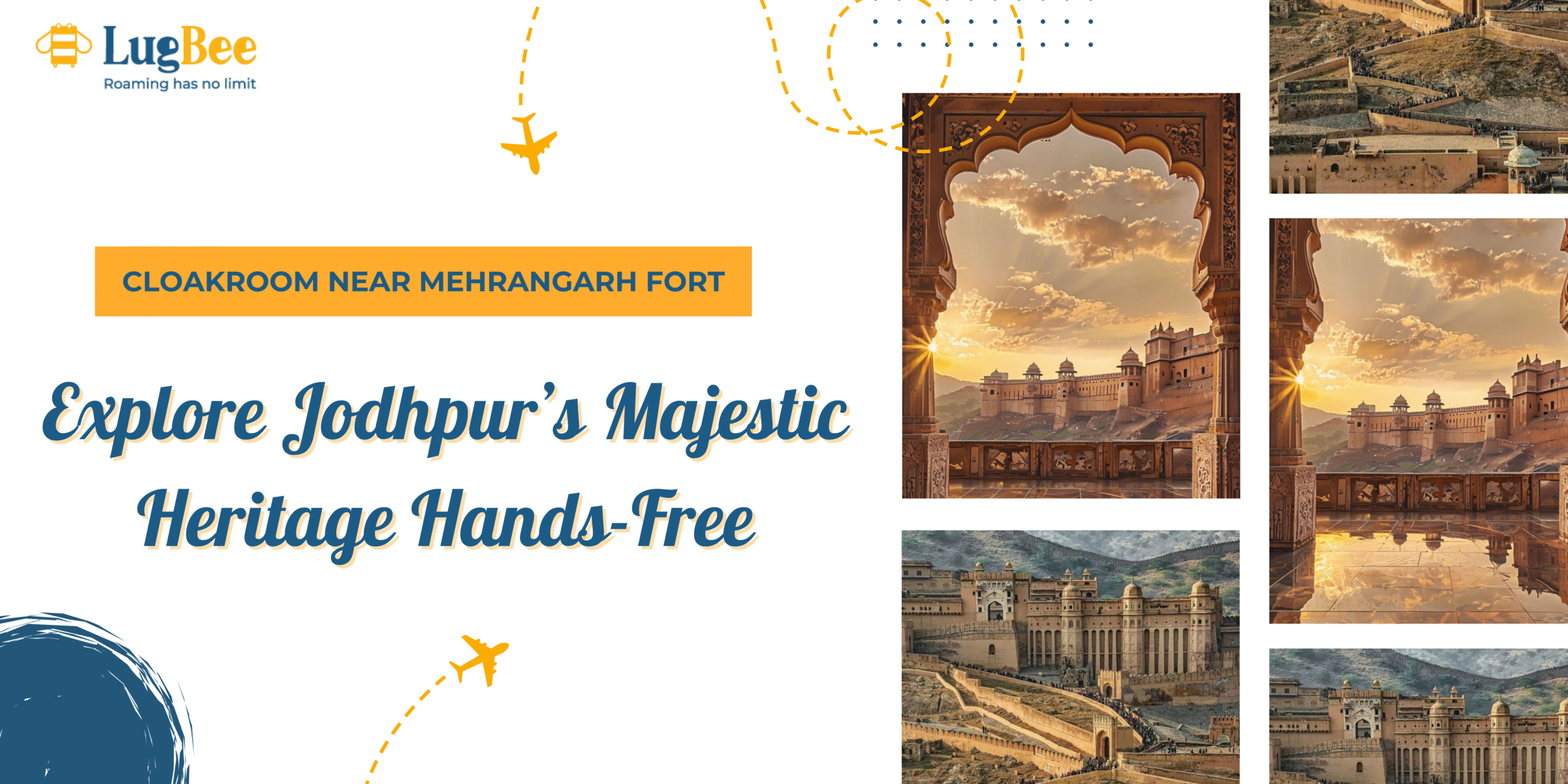 Cloakroom Near Mehrangarh Fort – Explore Jodhpur’s Majestic Heritage Hands-Free