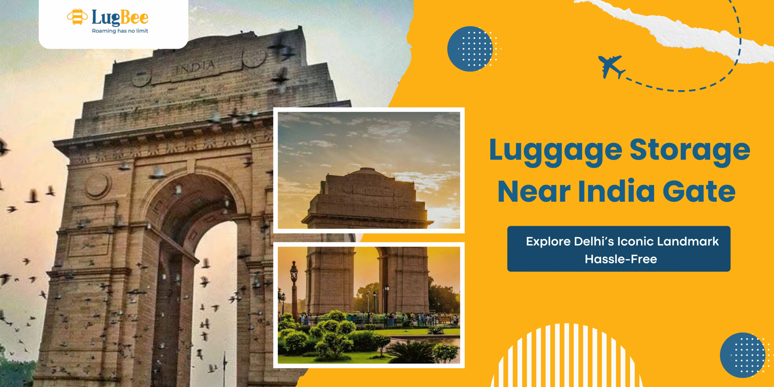 🇮🇳 Luggage Storage Near India Gate – Explore Delhi’s Iconic Landmark Hassle-Free