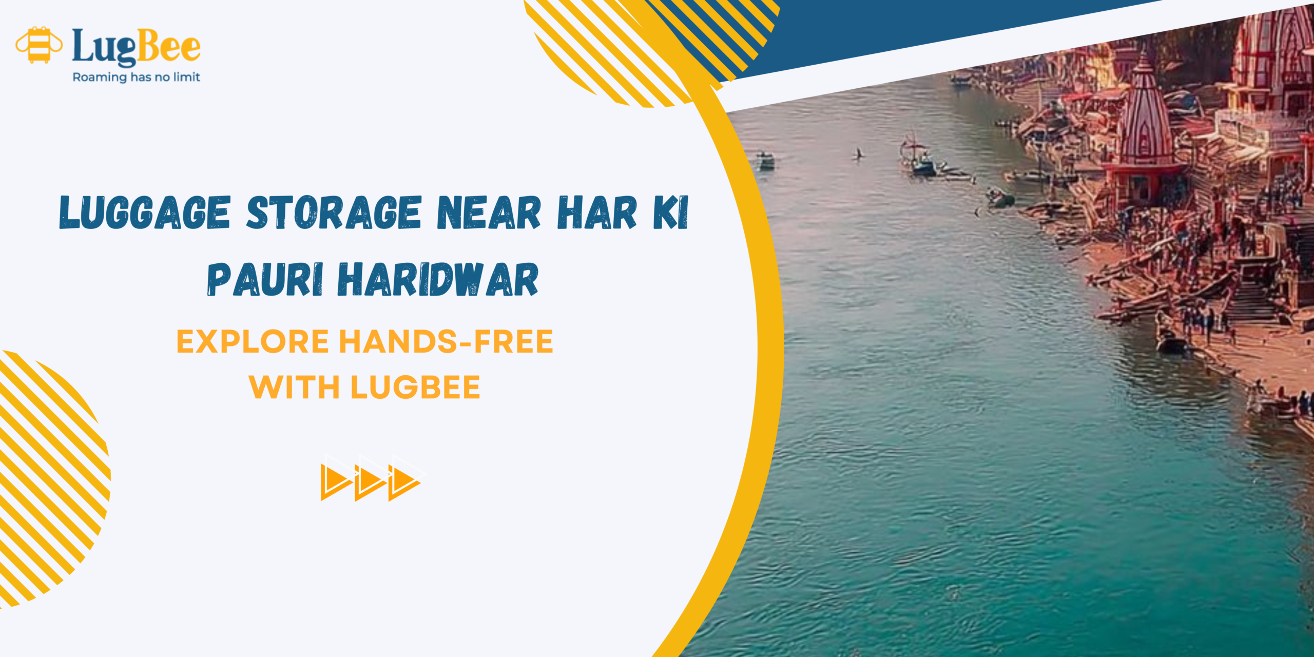 Luggage Storage Near Har Ki Pauri Haridwar – Explore Hands-Free with Lugbee